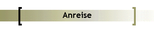 Anreise